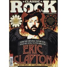 Classic Rock No.155 March 2011 Magazine mbox7 Eric Clapton - £5.39 GBP