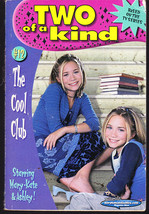 Two of a Kind (The Cool Kids Club) #12 Mary-Kate and Ashley (Paperback) - £1.57 GBP
