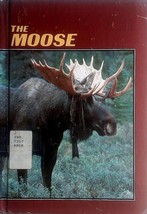 The Moose by Mark E. Ashlstrom / 1985 Hardcoer Juvenile nonfiction - £2.70 GBP