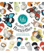 PDF Pattern Crochet Pattern Lalylala ’ s Beetles, Bugs and Butterflies A... - £2.28 GBP
