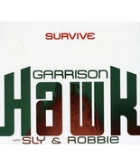 Garrison Hawk / Sly &amp; Robbie &quot;Survive&quot; cd - £4.93 GBP