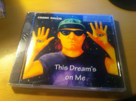 Frank Raven &quot;This Dream&#39;s On Me&quot; SEALED cd - £4.50 GBP