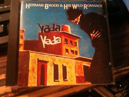 Herman Brood &amp; His Wild Romance &quot;Yada Yada&quot; cd OOP NM - £30.44 GBP