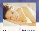 When I Dream Of You : The Windraven Legacy) (Silhouette Special Edition ... - $2.93