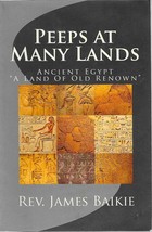 Peeps at Many Lands : Ancient Egypt, a Land of Old Renown (2013, Paperback) - £5.70 GBP