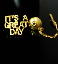 Boss Tie tack Gift Its a GREAT day motivational VINTAGE Gold with chain ... - £58.97 GBP
