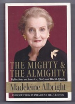 The Mighty and the Almighty by Madeleine Albright - £7.57 GBP