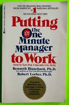 Vtg Putting the One Minute Manager to Work by Blanchard/Lorber (PB 1985) - $3.72