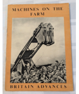 MACHINES ON THE FARM BRITAIN ADVANCES BOOK VINTAGE FARM AGRICULTURE EQUI... - $31.38 CAD