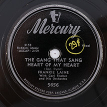 Frankie Laine – The Gang That Sang Heart Of My Heart - 1951 78 rpm Record 5656 - $8.91