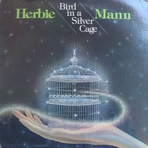 Herbie mann bird in a silver cage thumb200