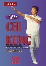 Dayan Chi Kung #2 wild goose breathing, chi flow, forms 1-64 DVD Wen-Mei Yu - $23.00
