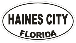 Haines City Florida Oval Bumper Sticker or Helmet Sticker D2668 Decal - $1.39+
