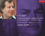 J.S. Bach: 6 French Suites BWV 812-817 Italian Concerto French Overture ... - £11.98 GBP