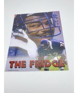 William Perry The Fridge 72 Chicago Bears Clemson Tigers Prolook 2000 8x... - £4.49 GBP