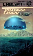 Tom Paine Maru (North American Confederacy #5) by L. Neil Smith / 1985 1st Ed - £1.78 GBP