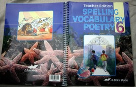 1991 [2000] A Beka Book Spelling Vocabulary Poetry 6 Teacher Edtion Lesson Plans - £9.34 GBP