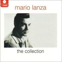 Mario Lanza : The Collection CD (2007) Pre-Owned - £11.95 GBP