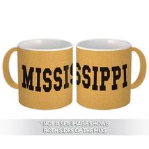 Mississippi : Gift Mug Flag Name Souvenir State USA Christmas Coworker - £12.74 GBP