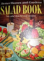 Better Homes and Gardens Salad Book [Hardcover] Better Homes And Gardens - £1.95 GBP
