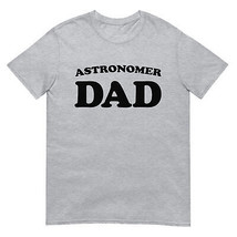 Astronomer Dad Father Fathers Day Retro Vintage Style Short-Sleeve T-Shirt - £20.86 GBP