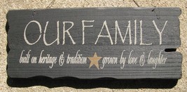  32301FB - Our Family Tradition  ...Primitive wood Sign  - £7.97 GBP