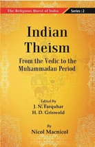 The Religious Quest of India : Indian Theism Volume Series : 2 - £19.91 GBP
