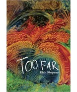 Too Far Book By Rich Shapero Gods in The Woods Book 2010 - £11.87 GBP