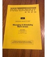 National Pavement Expo Managing &amp; Scheduling Work Crews Ships N 24h - $816.28 MXN