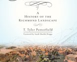 Nonesuch Place: A History of the Richmond Landscape [Paperback] Potterfi... - £8.74 GBP