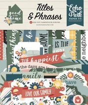 Echo Park Cardstock Ephemera-Titles &amp; Phrases, Good To Be Home TH336032 - £11.27 GBP