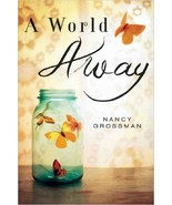 A World Away Book By Nancy Grossman 2012 Amish Book - £11.87 GBP