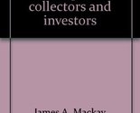 Antiques of the future;: A guide for collectors and investors Mackay, Ja... - $2.93