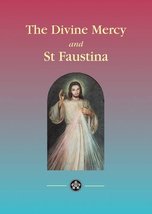 The Divine Mercy and Sister Faustina [Paperback] Andrew Witko - £6.08 GBP