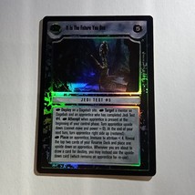 It Is The Future You See (Foil) Dagobah Star Wars Customizeable Card Game SWCCG - £2.55 GBP