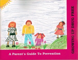 Growing up drug-free: A parent&#39;s guide to prevention U.S. Department of ... - £18.30 GBP