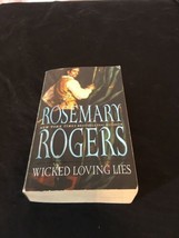 Wicked Loving Lies by Rosemary Rogers PB Vtg VG - $4.59