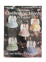 Leisure Arts Christmas Clothespin Angels 1994 Crochet Anne Halliday Book... - £4.60 GBP