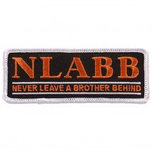 N.L.A.B.B Never Leave A Brother Iron on Sew on Patch (4.0 INCH) - £5.28 GBP