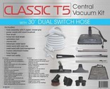 CENTRAL VAC KIT-TITAN T5,CLASSIC,30FT HOSE,W/PIG. DUAL SWIT - $496.19 CAD
