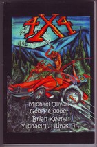4 x 4 by Brian Keene, Michael Oliveri, Michael Huyck, Jr., Geoff Cooper (2001) - £99.91 GBP