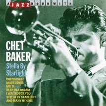 Chet Baker / Stella by Starlig [Audio CD] Chet Baker - $175.90 MXN