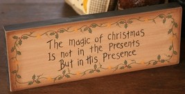  7W0013-The Magic of Christmas primitive Message Solid Wood Block  - £7.12 GBP