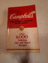 Campbell&#39;s Creative Cooking With Soup: Over 19,000 Delicious Mix and Match Recip - £6.29 GBP