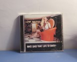 Low Water - Who Said That Life Is Over? (CD, 2006) - $5.22