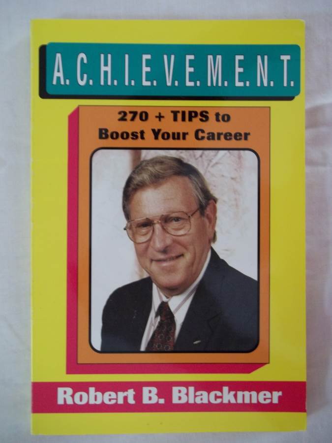 A.C.H.I.E.V.E.M.E.N.T. - 270+ Tips to Boost Your Career [Paperback] [Jan... - $8.99