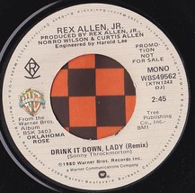Rex Allen, Jr. 45 RPM Drink It Down Lady (Remix) - Warner Bros. WBS-49562 - £9.62 GBP