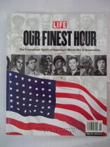 Time Life Our Finest Hour (The Triumphant Spirit of America&#39;s WWII Gener... - £10.19 GBP