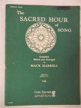 The Sacred Hour of Song [Hardcover] [Jan 01, 1939] Mack Harrell ( Editor) - $13.67 CAD