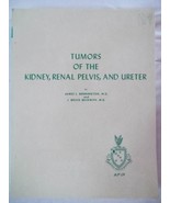 Tumors of the Kidney, Renal Pelvis, and Ureter-1975-Paperback - £18.37 GBP